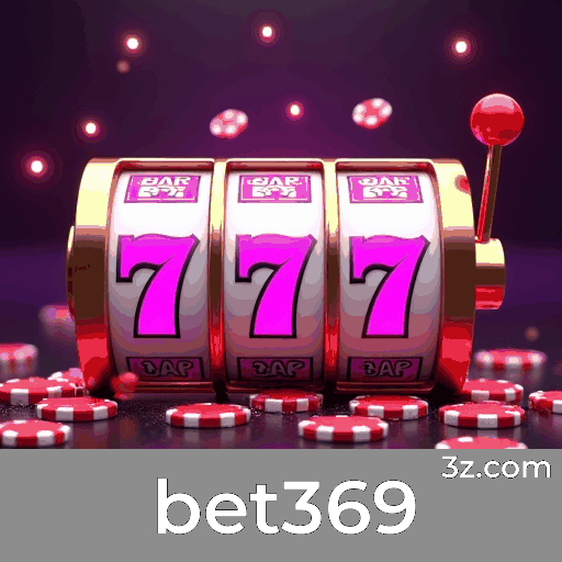 Bet369: Experiência de Cassino Profissional e Imersiva